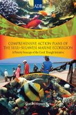 Comprehensive Action Plans of the Sulu-Sulawesi Marine Ecoregion (eBook, ePUB)