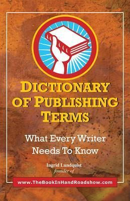 Dictionary of Publishing Terms (eBook, ePUB)