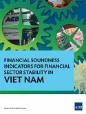 Financial Soundness Indicators for Financial Sector Stability in Viet Nam (eBook, ePUB)