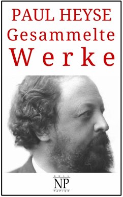 Gesammelte Werke (eBook, PDF) - Heyse, Paul