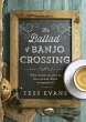 The Ballad of Banjo Crossing (eBook,... - Bild 1
