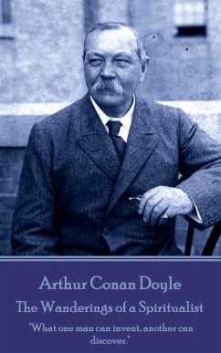 The Wanderings of a Spiritualist (eBook, ePUB) - Doyle, Arthur Conan