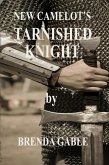 Tarnished Knight (Tales of New Camelot, #14) (eBook, ePUB)