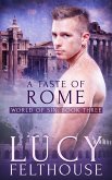A Taste of Rome: An Erotic Short Story (World of Sin, #3) (eBook, ePUB)