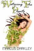 Watering the Plants (eBook, ePUB)
