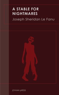 A Stable for Nightmares (eBook, ePUB) - Fanu, Joseph Sheridan Le