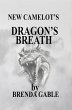 Dragon's Breath (Tales of New Camelot,... - Bild 1