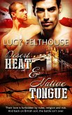 Desert Heat & Native Tongue: A Gay Military Romance Bundle (eBook, ePUB)