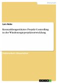 Kennzahlengestütztes Projekt-Controlling in der Windenergieprojektentwicklung (eBook, PDF)