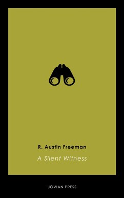 A Silent Witness (eBook, ePUB) - Freeman, R. Austin