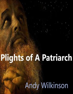 Cover Plights Of A Patriarch (eBook, ePUB)