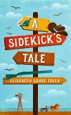 A Sidekick's Tale (eBook, ePUB)
