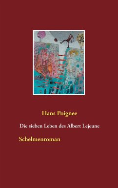 Die sieben Leben des Albert Lejeune (eBook, ePUB)