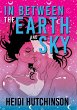 In Between the Earth and Sky (eBook,... - Bild 1