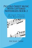 Piccolo Sheet Music With Lettered Noteheads Book 2 (eBook, ePUB)