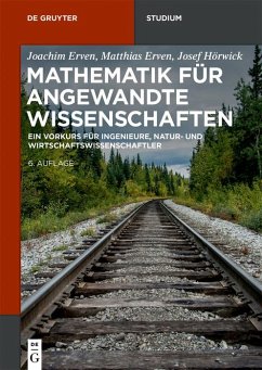 Mathematik für angewandte Wissenschaften (eBook, PDF) - Erven, Joachim; Erven, Matthias; Hörwick, Josef