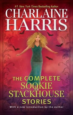 The Complete Sookie Stackhouse Stories (eBook, ePUB) - Harris, Charlaine