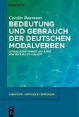 Bedeutung und Gebrauch der deutschen Modalverben (eBook, ePUB)