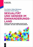 Sexualität und Gender im Einwanderungsland (eBook, ePUB)