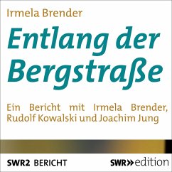 Entlang der Bergstrasse (MP3-Download) - Brender, Irmela