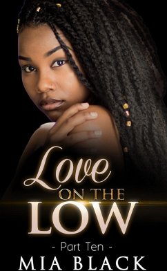 Love On The Low 10 (Secret Love Series, #10) (eBook, ePUB) - Black, Mia