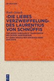 >Die Liebes Verzweiffelung< des Laurentius von Schnüffis (eBook, PDF)