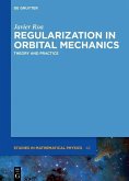 Regularization in Orbital Mechanics (eBook, PDF)