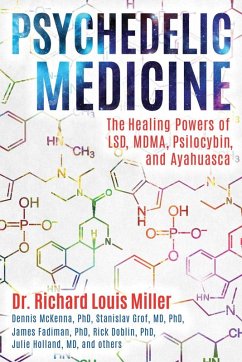 Psychedelic Medicine (eBook, ePUB) - Miller, Richard Louis