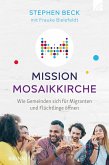 Mission Mosaikkirche (eBook, ePUB)