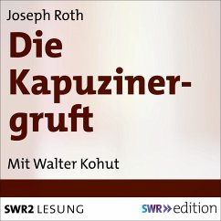 Die Kapuzinergruft (MP3-Download) - Roth, Joseph