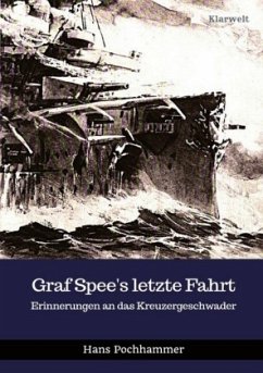 Graf Spee's letzte Fahrt - Pochhammer, Hans