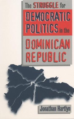Cover The Struggle for Democratic Politics in the Dominican Republic (eBook, ePUB)