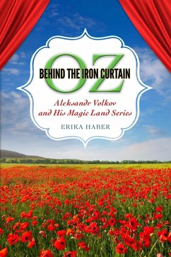 Oz behind the Iron Curtain (eBook, ePUB) - Haber, Erika