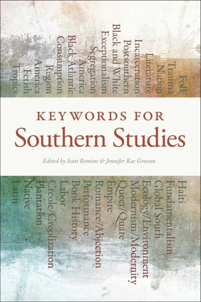 Keywords for Southern Studies (eBook, ePUB)
