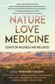 Nature, Love, Medicine (eBook, ePUB)