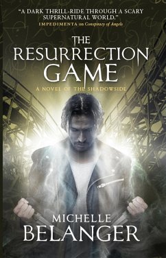 The Resurrection Game (eBook, ePUB) - Belanger, Michelle