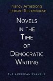 Novels in the Time of Democratic Writing (eBook, ePUB)