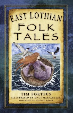 East Lothian Folk Tales (eBook, ePUB) - Porteus, Tim