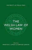 The Welsh Law of Women (eBook, ePUB) The Welsh Law of Women (eBook, ePUB)