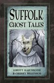 Suffolk Ghost Tales (eBook, ePUB)