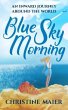 Blue Sky Morning (eBook, ePUB) - Bild 1