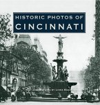 Historic Photos of Cincinnati (eBook, ePUB)