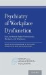 Psychiatry of Workplace Dysfunction - Bild 1