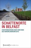 Schattenorte in Belfast