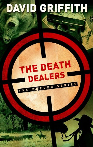 The Death Dealers (The Border Series, #2) (eBook, ePUB) The Death Dealers (The Border Series, #2) (eBook, ePUB)