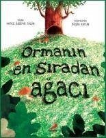 Ormanin En Siradan Agaci - Özdemir Tülün, Hatice