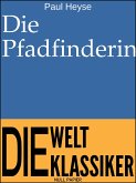 Die Pfadfinderin (eBook, PDF)