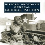 Historic Photos of General George Patton (eBook, ePUB)