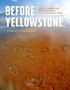 Before Yellowstone - MacDonald, Douglas H.