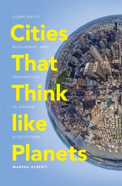Cities That Think Like Planets - Alberti, Marina